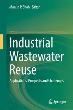 Shah | Industrial Wastewater Reuse | E-Book | sack.de