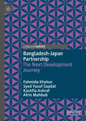 Khatun / Mahbub / Saadat |  Bangladesh-Japan Partnership | Buch |  Sack Fachmedien