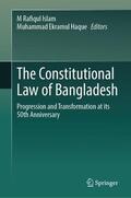 Haque / Islam |  The Constitutional Law of Bangladesh | Buch |  Sack Fachmedien