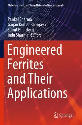 Sharma / Bhargava / Bhardwaj |  Engineered Ferrites and Their Applications | Buch |  Sack Fachmedien