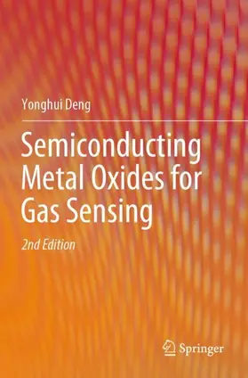 Deng |  Semiconducting Metal Oxides for Gas Sensing | Buch |  Sack Fachmedien