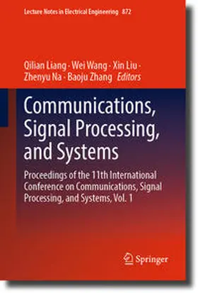Liang / Wang / Liu | Communications, Signal Processing, and Systems | E-Book | sack.de