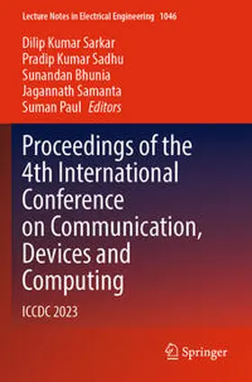 Sarkar / Sadhu / Paul |  Proceedings of the 4th International Conference on Communication, Devices and Computing | Buch |  Sack Fachmedien