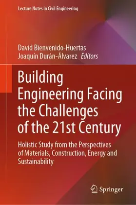 Durán-Álvarez / Bienvenido-Huertas |  Building Engineering Facing the Challenges of the 21st Century | Buch |  Sack Fachmedien