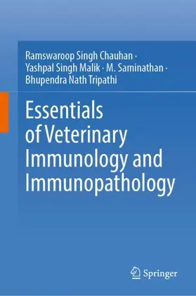Chauhan / Tripathi / Malik |  Essentials of Veterinary Immunology and Immunopathology | Buch |  Sack Fachmedien