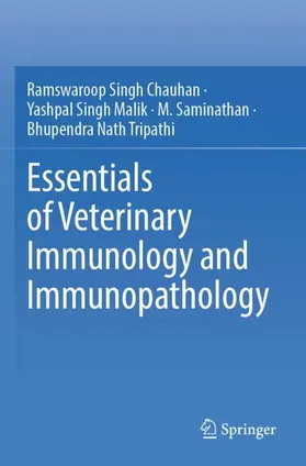 Chauhan / Tripathi / Malik |  Essentials of Veterinary Immunology and Immunopathology | Buch |  Sack Fachmedien