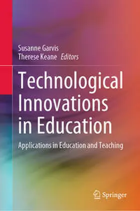Garvis / Keane | Technological Innovations in Education | E-Book | www.sack.de