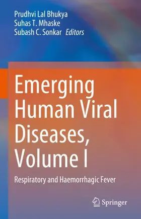 Bhukya / Mhaske / Sonkar |  Emerging Human Viral Diseases, Volume I | Buch |  Sack Fachmedien