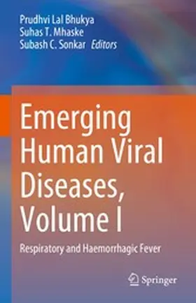 Bhukya / Mhaske / Sonkar |  Emerging Human Viral Diseases, Volume I | eBook | Sack Fachmedien