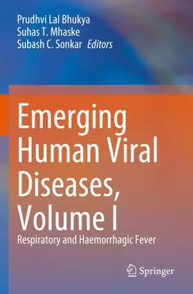 Bhukya / Mhaske / Sonkar |  Emerging Human Viral Diseases, Volume I | Buch |  Sack Fachmedien