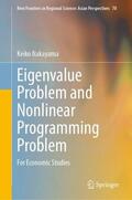 Nakayama |  Eigenvalue Problem and Nonlinear Programming Problem | Buch |  Sack Fachmedien
