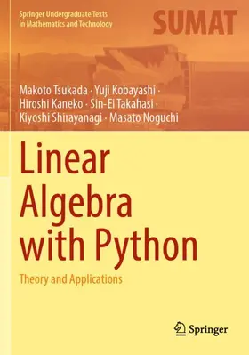 Tsukada / Kobayashi / Kaneko |  Linear Algebra with Python | Buch |  Sack Fachmedien