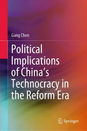 Chen |  Political Implications of China's Technocracy in the Reform Era | Buch |  Sack Fachmedien