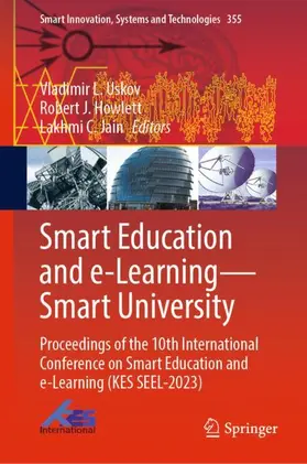 Uskov / Jain / Howlett |  Smart Education and e-Learning-Smart University | Buch |  Sack Fachmedien