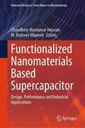Ahamed / Hussain |  Functionalized Nanomaterials Based Supercapacitor | Buch |  Sack Fachmedien