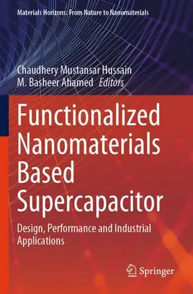 Hussain / Ahamed |  Functionalized Nanomaterials Based Supercapacitor | Buch |  Sack Fachmedien