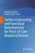 Chandra / Purohit |  Surface Engineering and Functional Nanomaterials for Point-of-Care Analytical Devices | Buch |  Sack Fachmedien