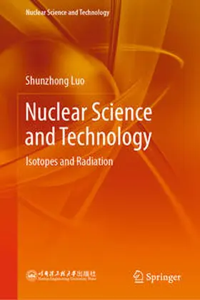 Luo |  Nuclear Science and Technology | eBook | Sack Fachmedien