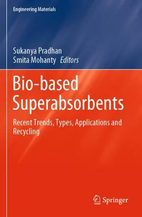 Pradhan / Mohanty |  Bio-based Superabsorbents | Buch |  Sack Fachmedien