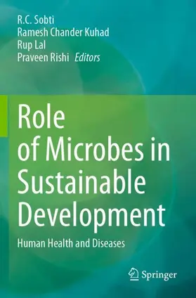 Sobti / Rishi / Kuhad |  Role of Microbes in Sustainable Development | Buch |  Sack Fachmedien
