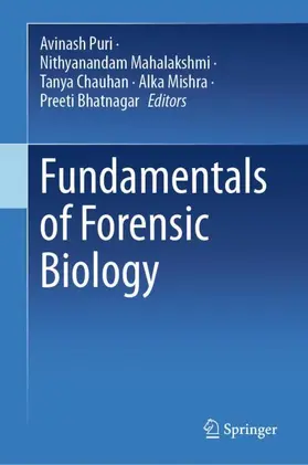 Puri / Mahalakshmi / Bhatnagar |  Fundamentals of Forensic Biology | Buch |  Sack Fachmedien