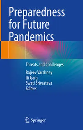 Varshney / Garg / Srivastava |  Preparedness for Future Pandemics | eBook | Sack Fachmedien