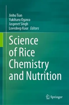 Tian / Ogawa / Singh |  Science of Rice Chemistry and Nutrition | eBook | Sack Fachmedien