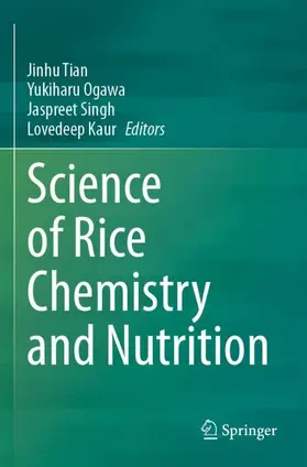 Tian / Ogawa / Singh |  Science of Rice Chemistry and Nutrition | Buch |  Sack Fachmedien