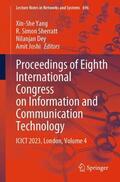 Yang / Joshi / Sherratt |  Proceedings of Eighth International Congress on Information and Communication Technology | Buch |  Sack Fachmedien