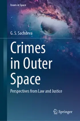Sachdeva |  Crimes in Outer Space | eBook | Sack Fachmedien