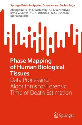 Hu / Bachinsky / Vanchulyak |  Phase Mapping of Human Biological Tissues | Buch |  Sack Fachmedien