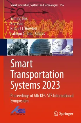 Bie / Jain / Gao |  Smart Transportation Systems 2023 | Buch |  Sack Fachmedien