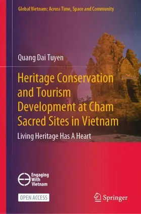 Tuyen |  Heritage Conservation and Tourism Development at Cham Sacred Sites in Vietnam | Buch |  Sack Fachmedien