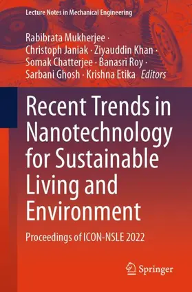 Mukherjee / Janiak / Khan |  Recent Trends in Nanotechnology for Sustainable Living and Environment | Buch |  Sack Fachmedien