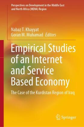 Muhamad / Khayyat |  Empirical Studies of an Internet and Service Based Economy | Buch |  Sack Fachmedien