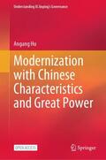 Hu |  Modernization with Chinese Characteristics and Great Power | Buch |  Sack Fachmedien
