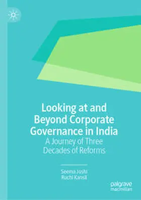 Joshi / Kansil | Looking at and Beyond Corporate Governance in India | E-Book | sack.de