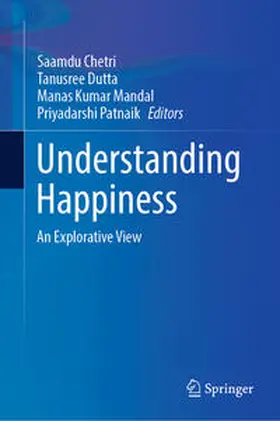 Chetri / Dutta / Mandal | Understanding Happiness | E-Book | sack.de