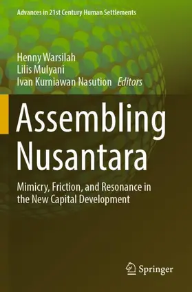 Warsilah / Mulyani / Nasution |  Assembling Nusantara | Buch |  Sack Fachmedien