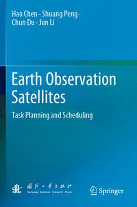 Chen / Peng / Du |  Earth Observation Satellites | Buch |  Sack Fachmedien