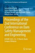 Mohd Sidek / Salih / Basri |  Proceedings of the 2nd International Conference on Dam Safety Management and Engineering | Buch |  Sack Fachmedien