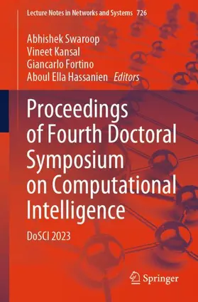 Swaroop / Kansal / Fortino |  Proceedings of Fourth Doctoral Symposium on Computational Intelligence | Buch |  Sack Fachmedien