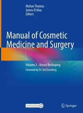 Thomas / D‘silva | Manual of Cosmetic Medicine and Surgery | Buch | 978-981-99-3725-7 | www.sack.de