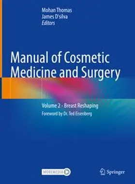 Thomas / D‘silva |  Manual of Cosmetic Medicine and Surgery | eBook | Sack Fachmedien