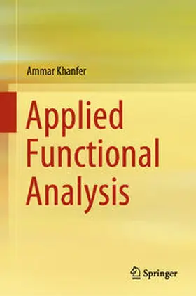 Khanfer |  Applied Functional Analysis | eBook | Sack Fachmedien