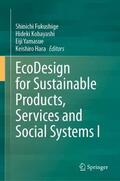 Fukushige / Hara / Kobayashi |  EcoDesign for Sustainable Products, Services and Social Systems I | Buch |  Sack Fachmedien