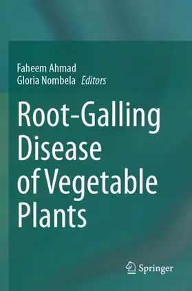 Blázquez / Ahmad |  Root-Galling Disease of Vegetable Plants | Buch |  Sack Fachmedien