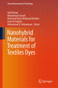 Ahmad / Jawaid / Mohamad Ibrahim |  Nanohybrid Materials for Treatment of Textiles Dyes | eBook | Sack Fachmedien