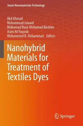 Ahmad / Jawaid / Mohamad Ibrahim |  Nanohybrid Materials for Treatment of Textiles Dyes | Buch |  Sack Fachmedien