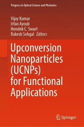 Kumar / Sehgal / Ayoub |  Upconversion Nanoparticles (UCNPs) for Functional Applications | Buch |  Sack Fachmedien